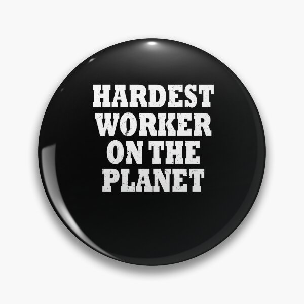Item preview, Hardest Worker On The Planet For Social Worker designed and sold by Tom2468.
