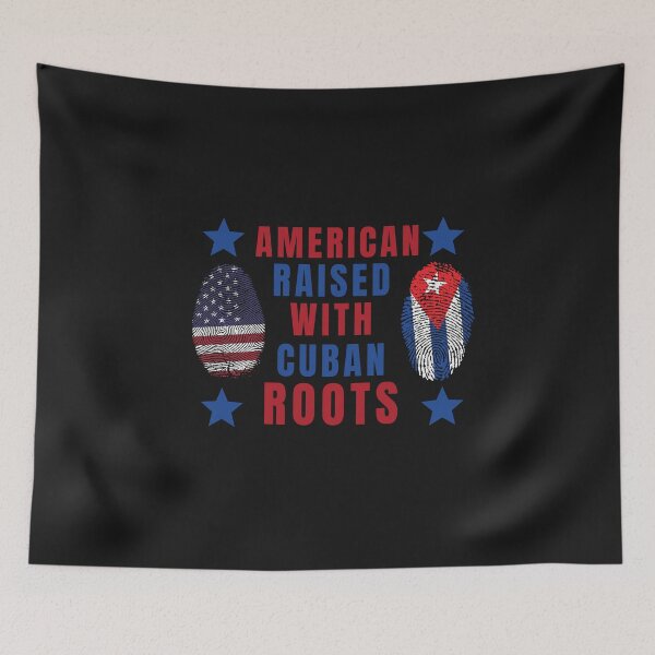 Item preview, American Raised With Cuban Roots designed and sold by Davestre Designs.