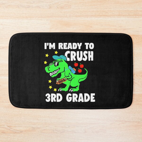 Item preview,  i'm Ready To Crush 3rd grade Dinosaur Back to school designed and sold by binly123.