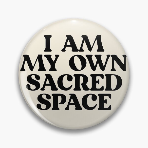 Item preview, I am my own sacred space designed and sold by SabrinaGold.