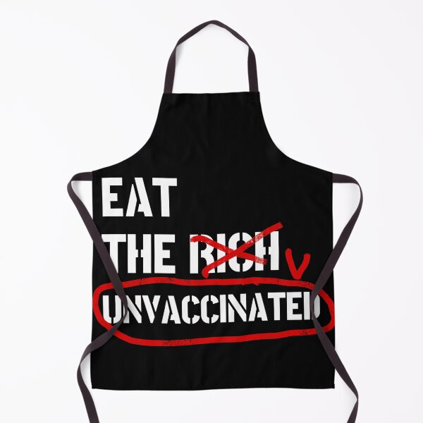 Item preview, EAT THE UNVACCINATED  designed and sold by SaltCitySage.