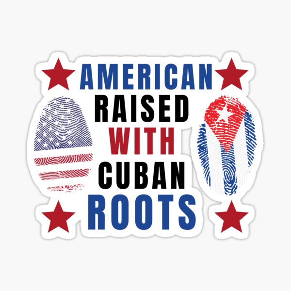 Item preview, American Raised With Cuban Roots designed and sold by Davestre.