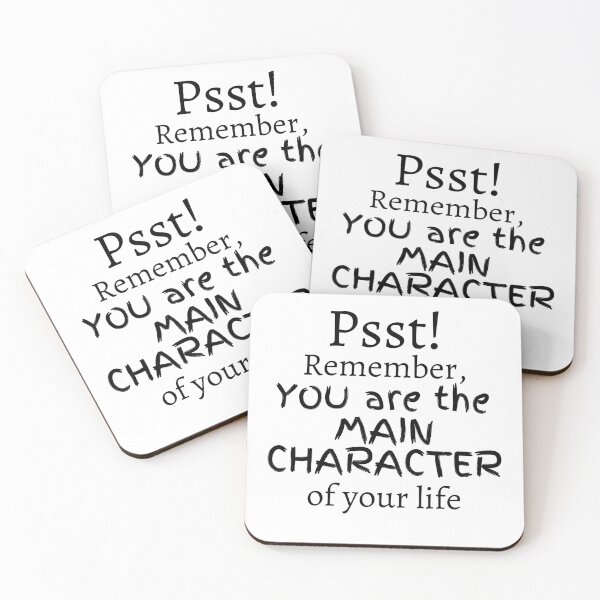 Item preview, You Are The Main Character designed and sold by Zenith-capitis.
