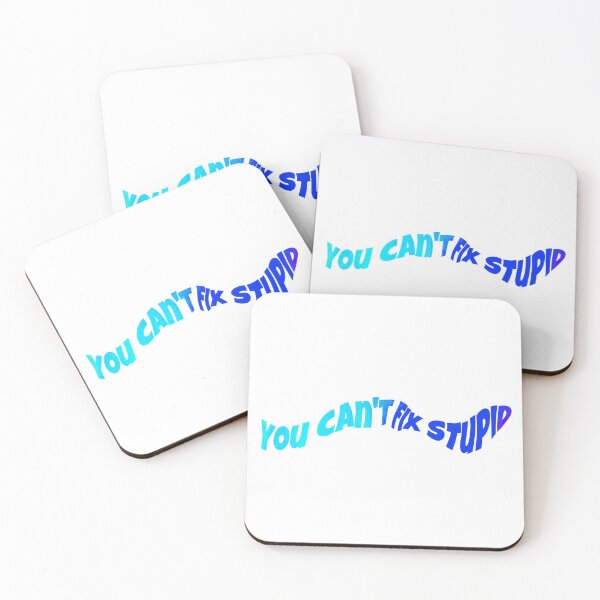 Item preview, You Can't Fix Stupid designed and sold by Portishop.