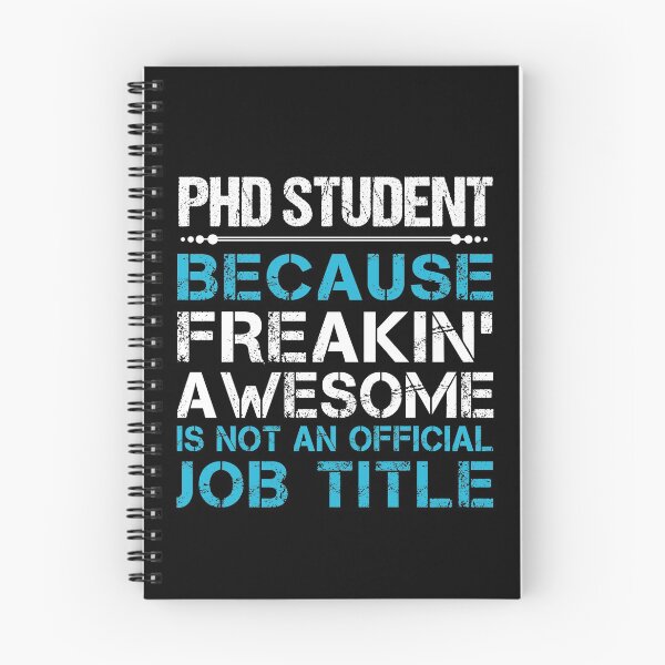 Item preview, Phd Student T Shirt - Freaking Awesome Gift Item Tee designed and sold by oltonomer8.