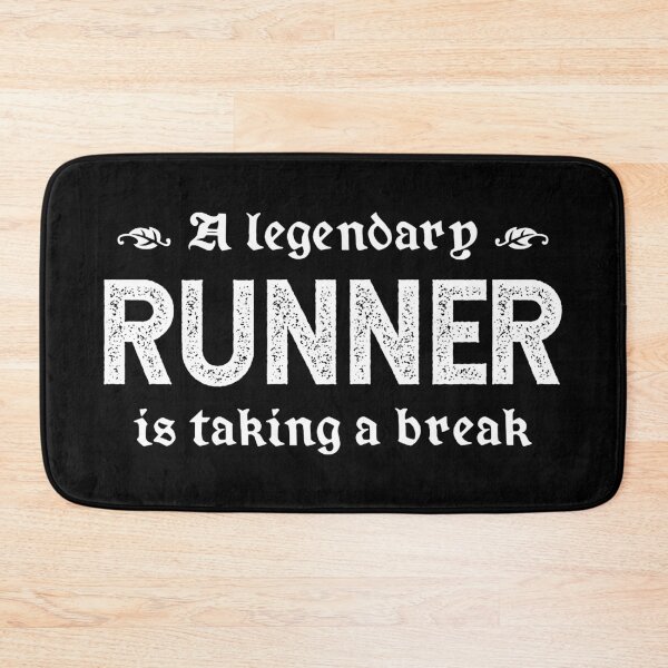 Item preview, A Legendary Runner Is Taking A Break designed and sold by TimespunThreads.