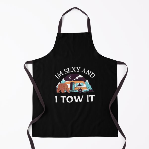Item preview, Im Sexy And I Tow It Bear Rv Van Camping Saying Happy Camper designed and sold by tashiav.