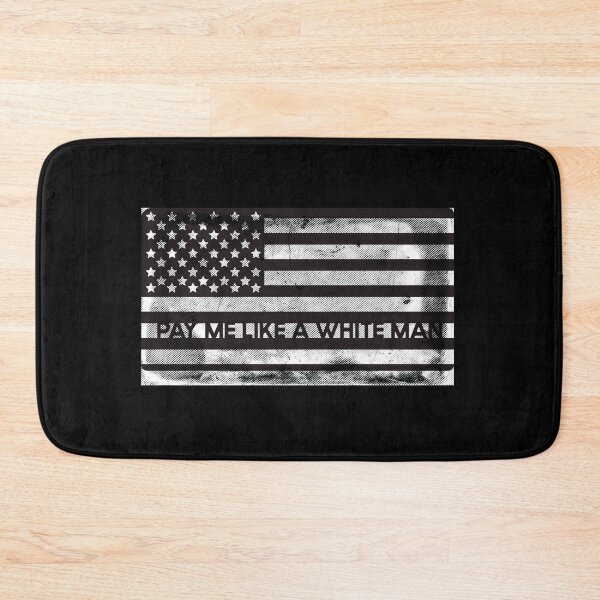 Item preview, Pay Me Like A White Man USA flag designed and sold by Mriganka Gogoi.