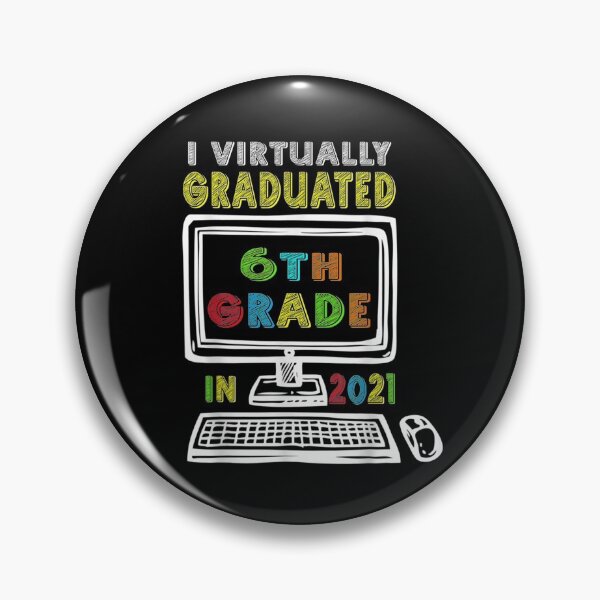 Item preview, I Virtually Graduated 6th Grade Class 2021 Graduation  designed and sold by tashiav.