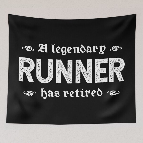 Item preview, A Legendary Runner Has Retired designed and sold by TimespunThreads.