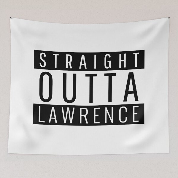 Item preview, Straight Outta Lawrence  designed and sold by Teelogic.