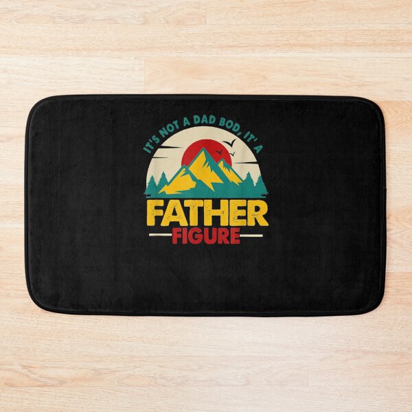 Item preview, It's Not A Dad Bod It's A Father Figure Mountain  designed and sold by tashiav.