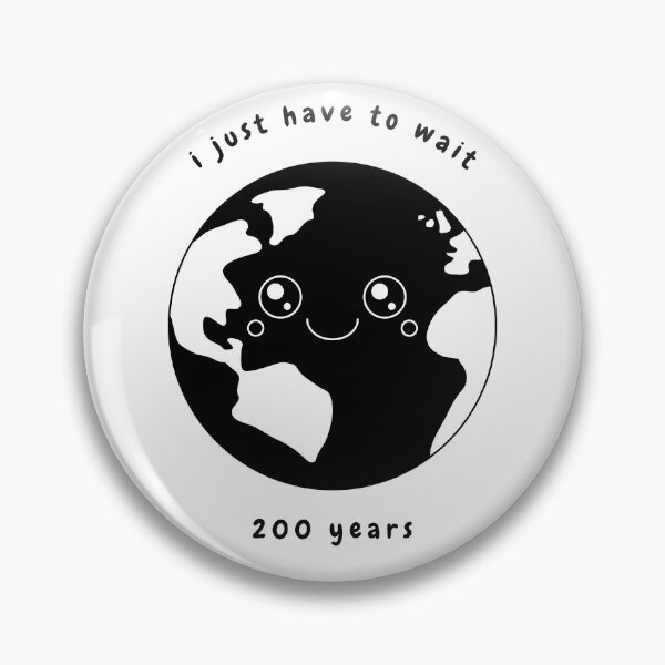 Item preview, feeldead wait 200 years designed and sold by feel-dead.