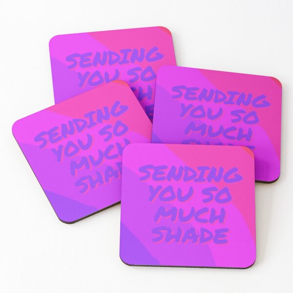 Item preview, Sending You So Much Shade designed and sold by DiddyH.