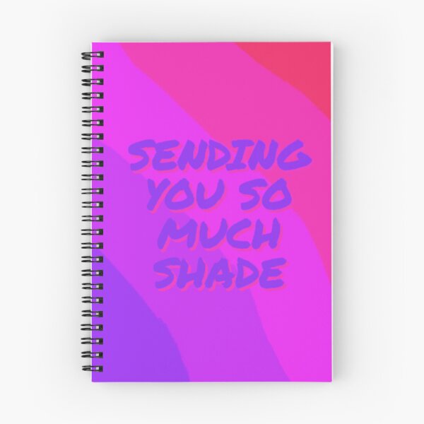 Item preview, Sending You So Much Shade designed and sold by DiddyH.