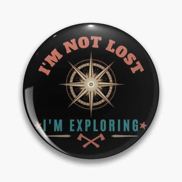 Item preview, im not lost im exploring designed and sold by Hey-Nice-Shirt.