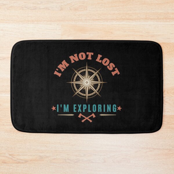 Item preview, im not lost im exploring designed and sold by Hey-Nice-Shirt.