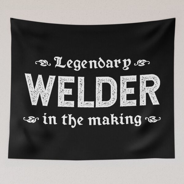 Item preview, Legendary Welder In The Making designed and sold by TimespunThreads.