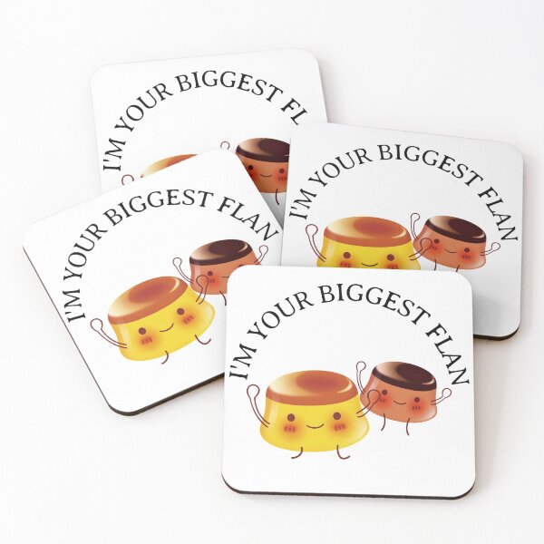 Item preview, I'm Your Biggest Flan designed and sold by Apparel-City.