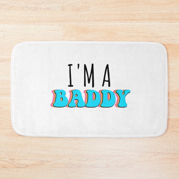 Item preview, I'm A Baddy designed and sold by gillys.