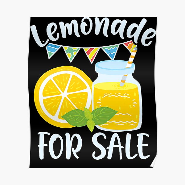 "Lemonade For Sale Cute Lemonade Stand" Poster by EvansKristopher