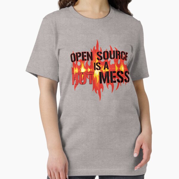 Item preview, Open Source is a Hot Mess. designed and sold by UltraQuirky.