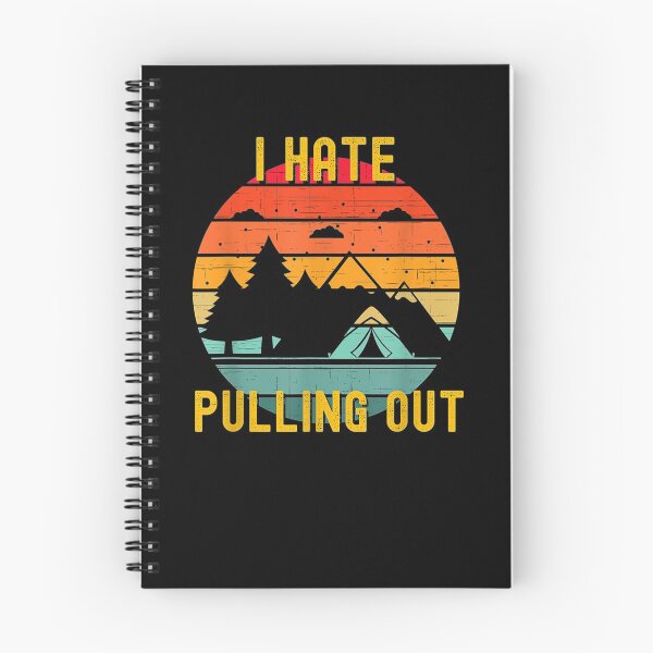 Item preview, Retro Vintage Mountains I Hate Pulling Out Funny Camping  designed and sold by tashiav.