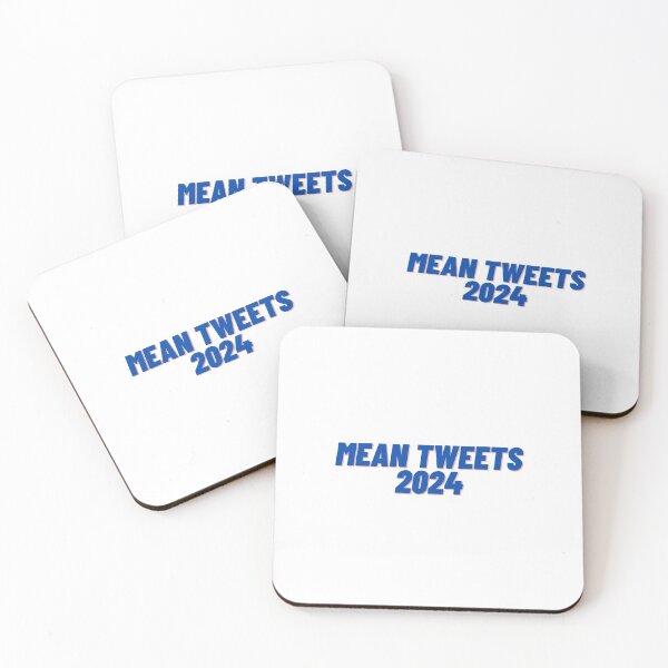 Item preview, Mean tweets 2024 designed and sold by Cubezz.