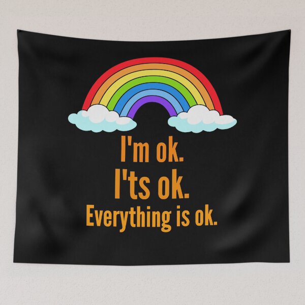 Item preview, Everything Is Ok designed and sold by Fine Art California.
