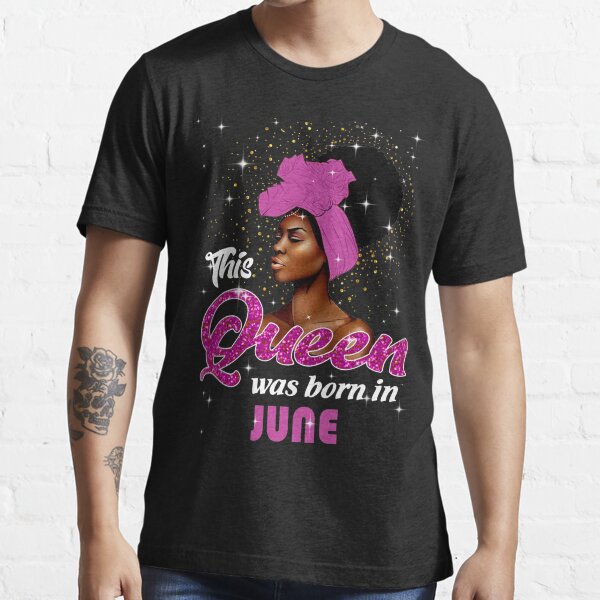 june queen t shirt