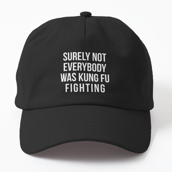 Item preview, Surely Not Everybody Was Kung Fu Fighting designed and sold by kjanedesigns.