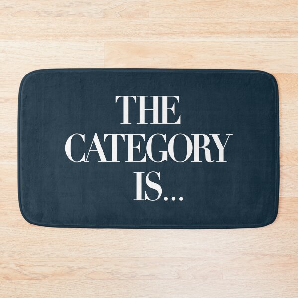 Item preview, The Category Is... designed and sold by BendeBear.