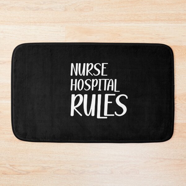 Item preview, Nurse Hospital Rules designed and sold by Davestre Designs.