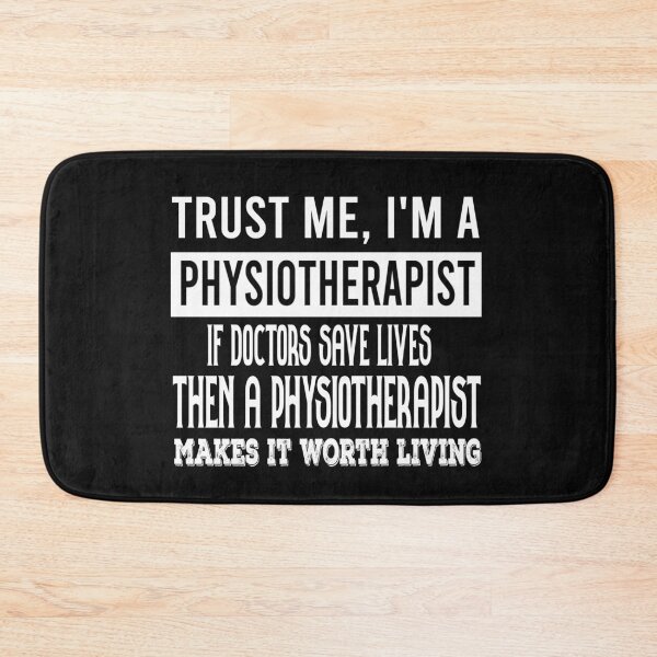 Item preview, Trust Me I Am A Physiotherapist-Physiotherapist gift designed and sold by BestDes.