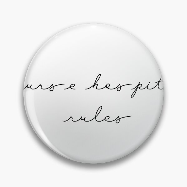 Item preview, Nurse Hospital Rules designed and sold by Davestre Designs.