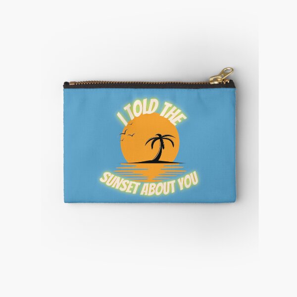 Item preview, I TOLD SUNSET ABOUT YOU designed and sold by Adnandar.