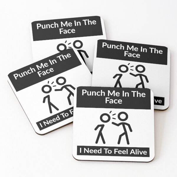 Item preview, Punch Me In The Face I need To Feel Alive designed and sold by MNSDesignHub.