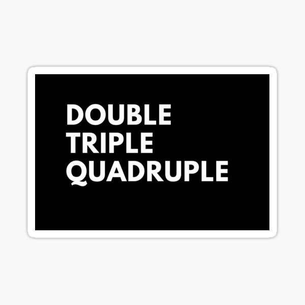 "Double Triple Quadruple Crypto" Sticker for Sale by NeoTribe Redbubble