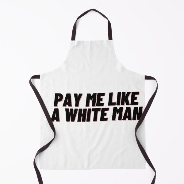 Item preview, Pay me like a White man designed and sold by Cubezz.