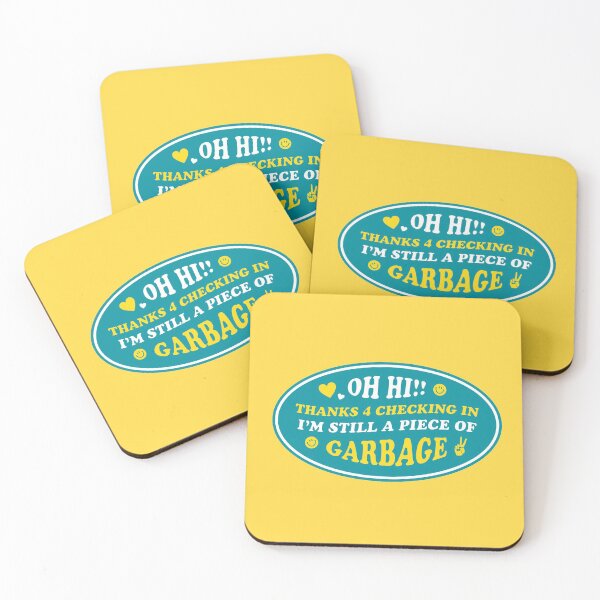 Item preview, I'm still a piece of garbage 1 funny designed and sold by art-by-gui.