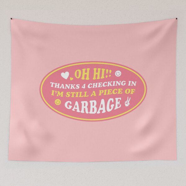 Item preview, I'm still a piece of garbage 2 funny designed and sold by art-by-gui.