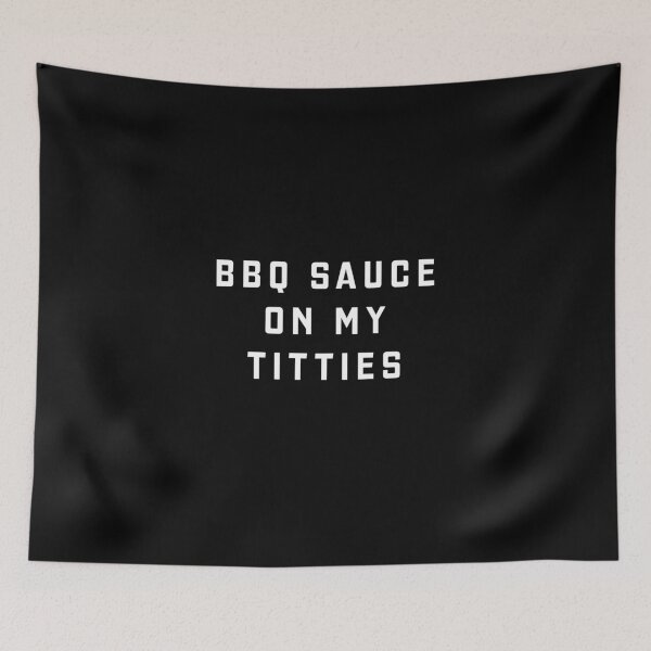Item preview, BBQ Sauce on my titties designed and sold by directgifts.