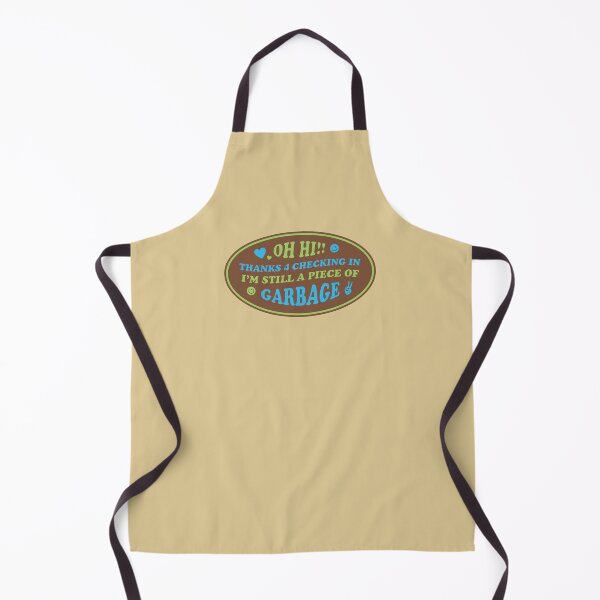 Item preview, I'm still a piece of garbage 4 funny designed and sold by art-by-gui.