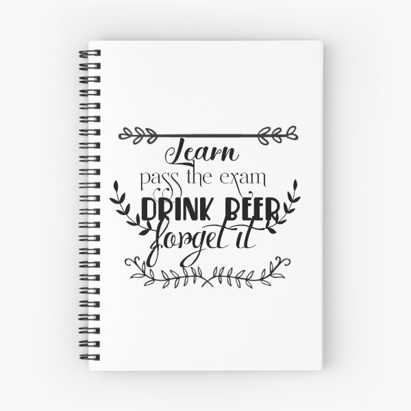 Item preview, Learn, pass, drink, forget it designed and sold by Chroma Myst.