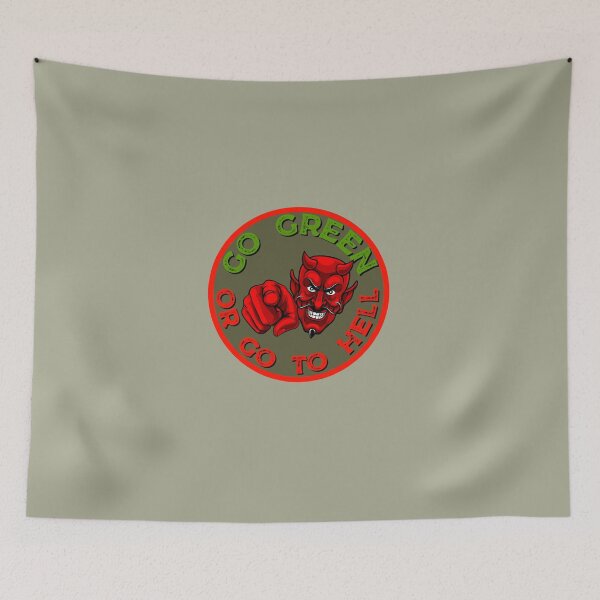 Item preview, Go green or go to hell ! designed and sold by Growwithme.