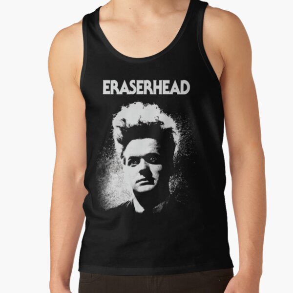 Eraserhead Shirt! Tank Top