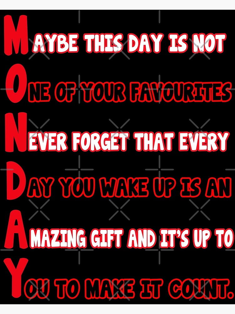 "Monday Acrostic Poem" Poster by Fashimation20 Redbubble