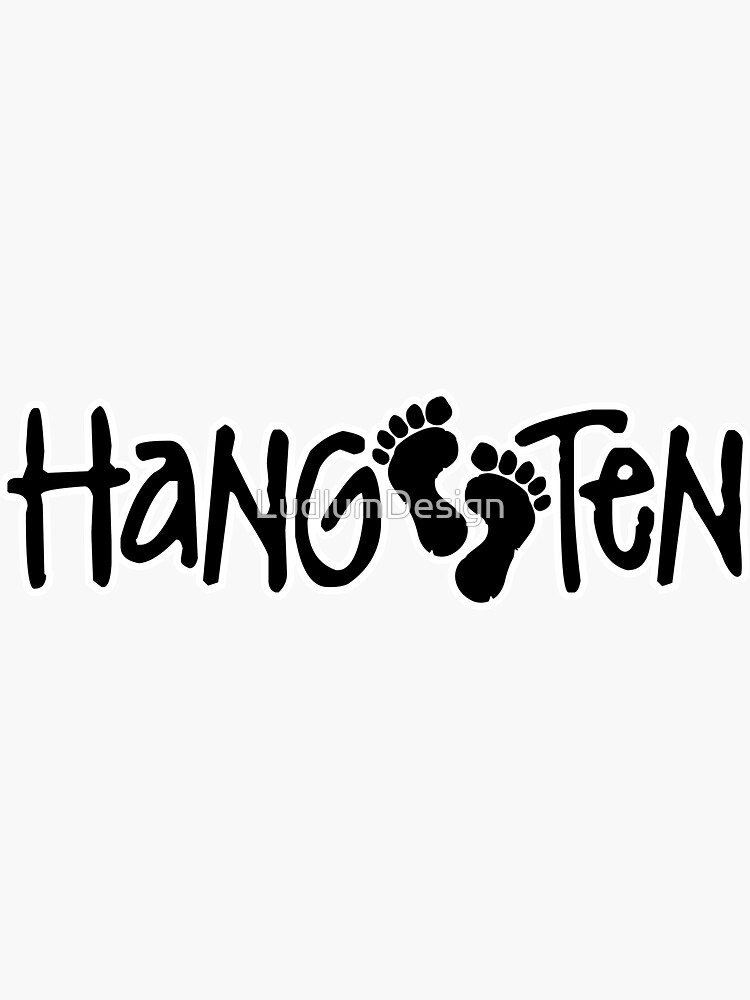 Hang Ten Sticker for Sale by LudlumDesign