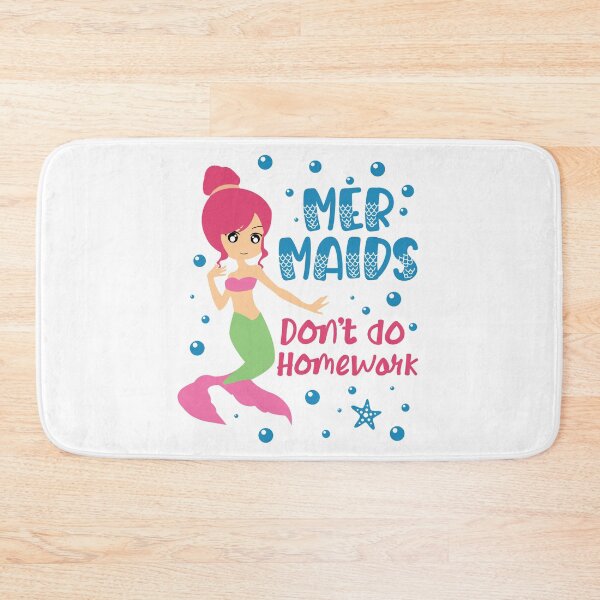 Item preview, Mermaids do not do homework II designed and sold by Kidzz.