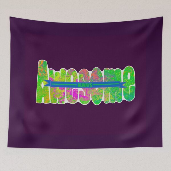 Item preview, Always Awesome designed and sold by AbicArtsStudio.